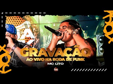 Mc Lito  :: Como você nunca viu na Roda de Funk (Medley 2025)