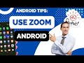 How to use Zoom on Android: A Step-by-Step Tutorial