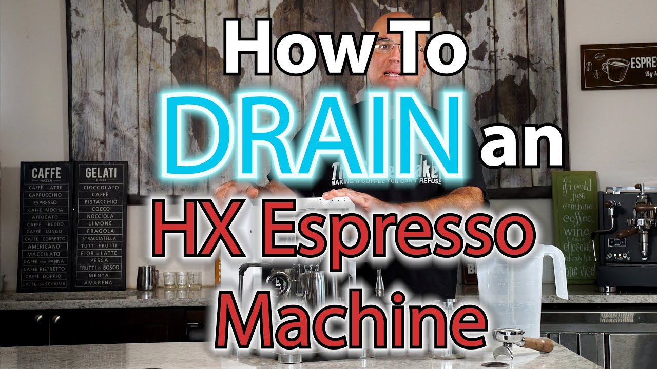 How To: Drain an HX Espresso Machine for Storage