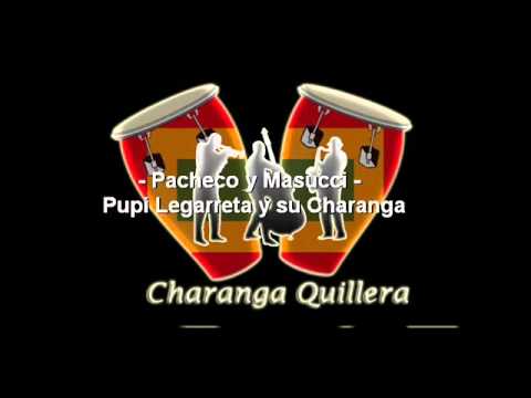 Pacheco y Masucci - Pupi Legarreta y su Charanga