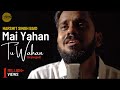 Mai Yahan Tu Wahan Unplugged Cover Harshit Singh Sing Dil Se Baghban Amitabh