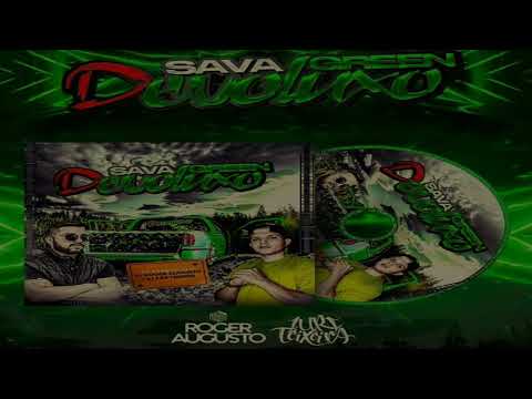 71-CD SAVA GREEN DEVOLUXO - HOUSE ANTIGOS - DJ ROGER AUGUSTO E DJ IURI HOUSE ANTIGOS -