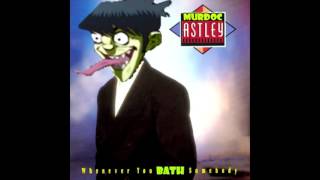 Never Gonna Give THE BATH Feat. Murdoc