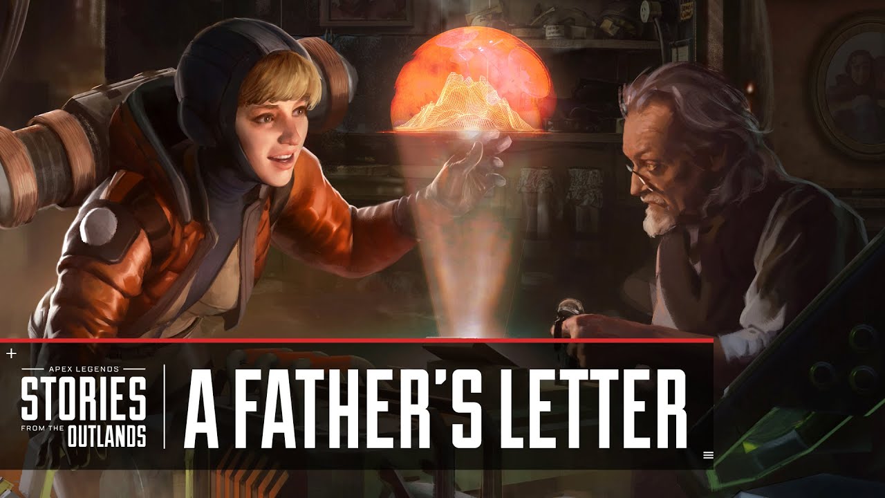 Apex Legends | Stories from the Outlands â€“ â€œA Fatherâ€™s Letterâ€ - YouTube