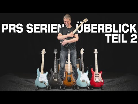 PRS Serienüberblick Teil 2 - Schraubhals Gitarren