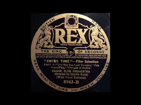 Casani Club Orchestra - "Swing Time" film selection, Parts 1 & 2 (1936)