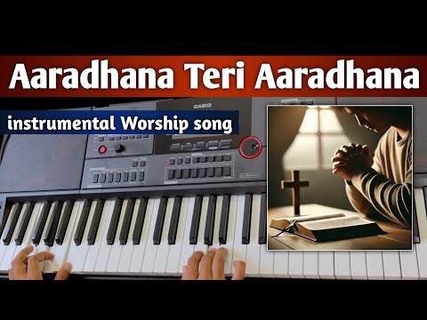 Aaradhana Teri Aaradhana| Instrumental cover song| By Sahil