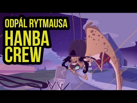 Odpál Rytmausa - Ep. IX : Hanba Crew