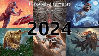 MtG Screensaver - 2024 Part 2/2 - Through the Years