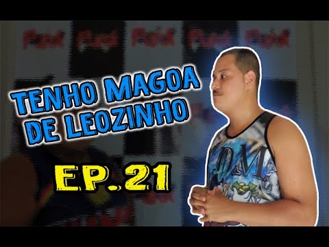 HISTÓRIAS DO FUNK EP.21 - TENHO MAGOA DE LEOZINHO (MC BANIK F.C)
