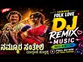Nammura Santheli Best College Love Bass Boosted Kannada Dj Remix Song Kannada New Dj Song