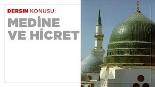 Medine ve Hicret
