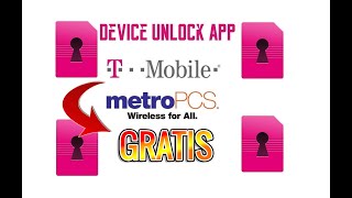 Libera gartis celular con la aplicacion device unlock en T-Mobile Y metroPCS