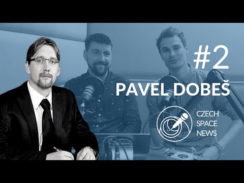 Czech Space News podcast #2 –⁠ Pavel Dobeš