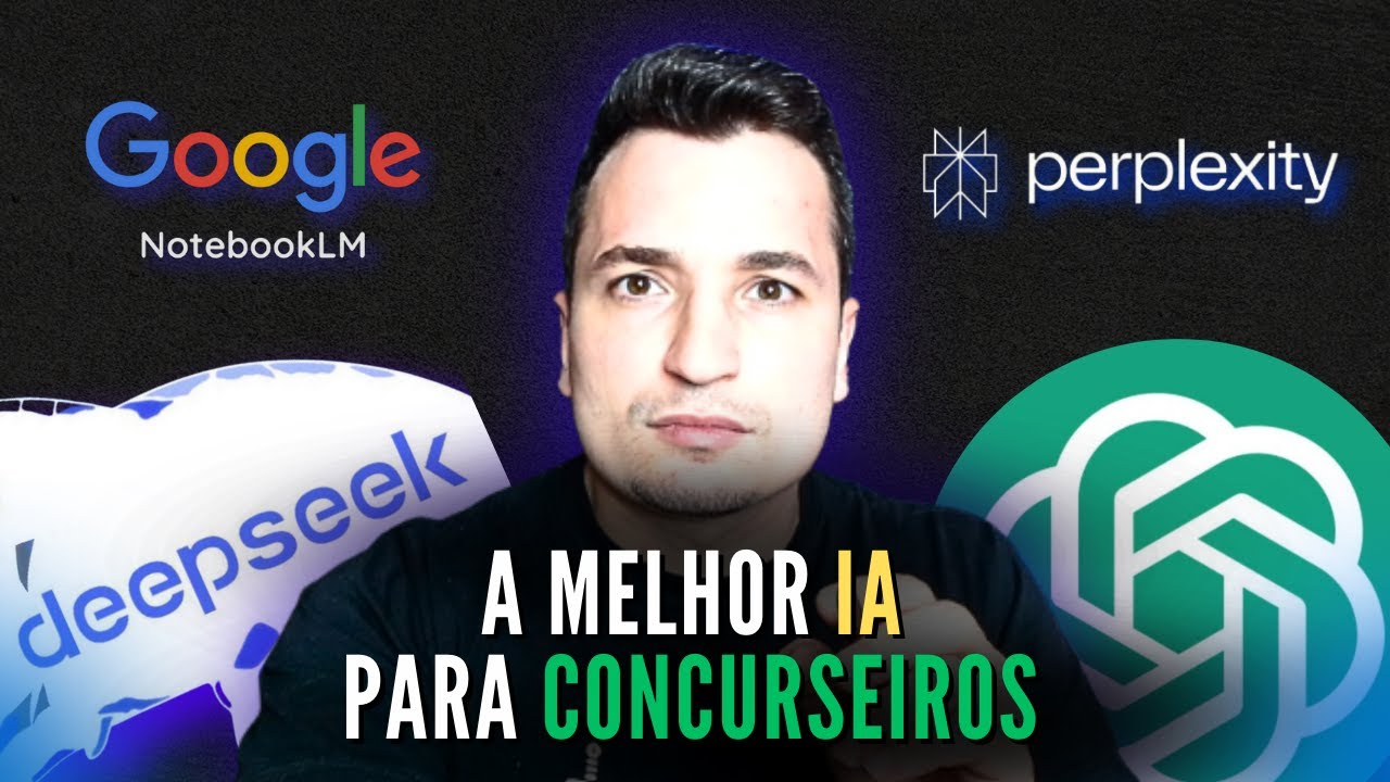 A MELHOR IA PARA CONCURSOS PÚBLICOS? Testei GPT, DeepSeek, NotebookLM e Perplexity!