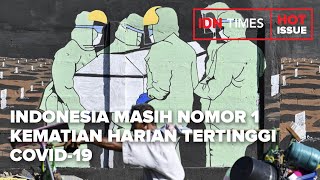 Download lagu INDONESIA MASIH NOMOR 1 KEMATIAN HARIAN TERTINGGI COVID-19 mp3 Download lagu INDONESIA MASIH NOMOR 1 KEMATIAN HARIAN TERTINGGI COVID-19 mp3