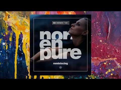 Nora En Pure — Reminiscing (Extended Mix)