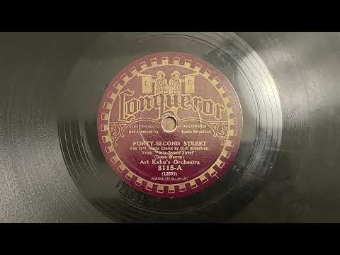 Forty-Second Street - Art Kahn's Orchestra - 1933