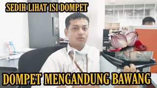 Download lagu SEDIH !! Lihat isi Dompet Mengandung Bawang mp3