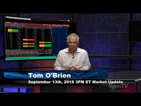 September 13th 3PM ET Market Update with Tom O'Brien on TFNN