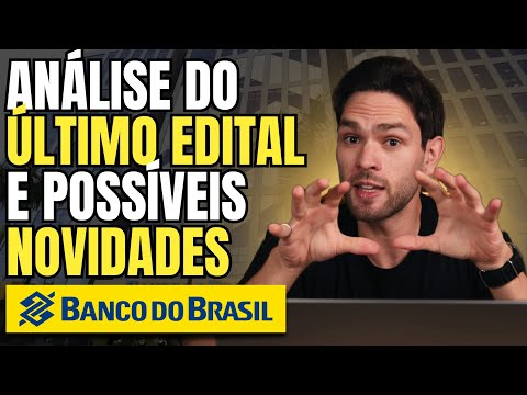 Analysis of the Latest Notice for the Banco do Brasil Competition - What to study, what changes f...