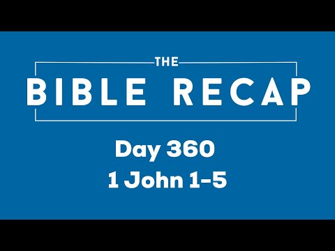 Day 360 (1 John 1-5)