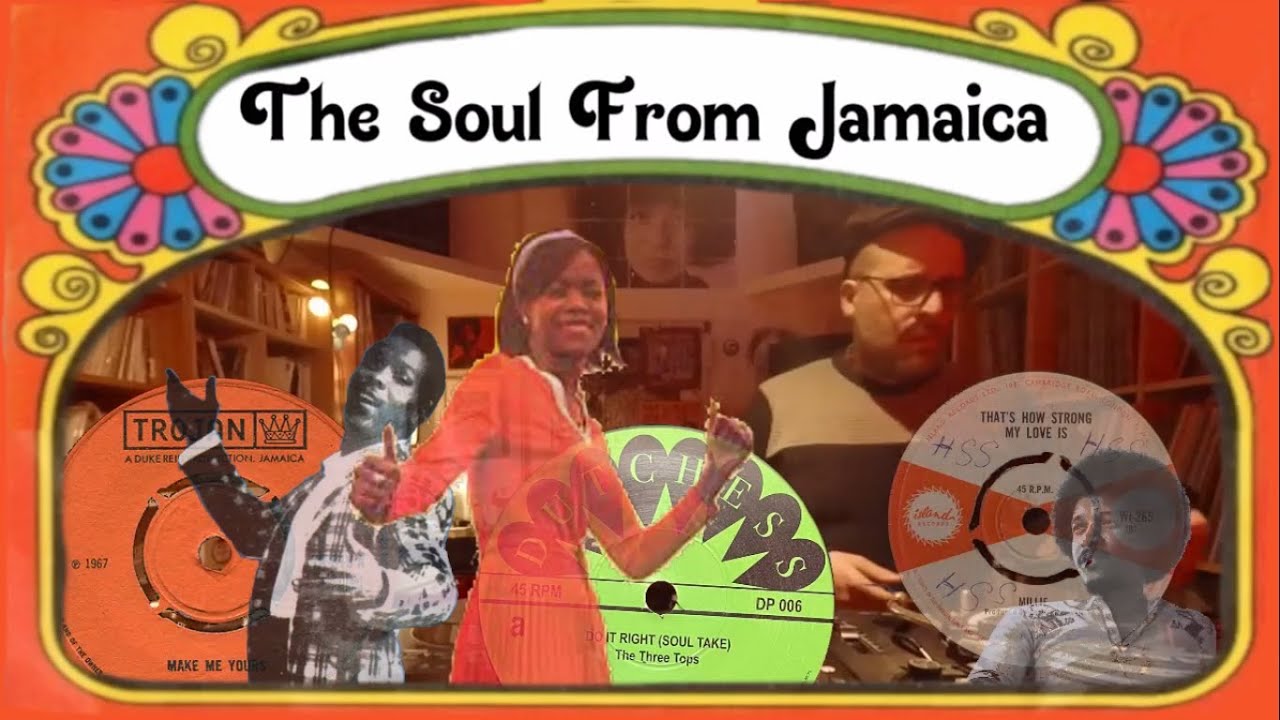 Obsessions #23. The Soul From Jamaica: Jackie Edwards, Millie Small, Alton Ellis, Phyllis Dillon...