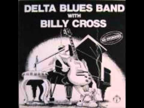 Delta Blues Band with  Billy Cross - Dana Blues