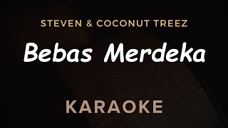 Download lagu Bebas Merdeka - Steven & Coconuttreez | Karaoke | Ska Reggae mp3 Download lagu Bebas Merdeka - Steven & Coconuttreez | Karaoke | Ska Reggae mp3