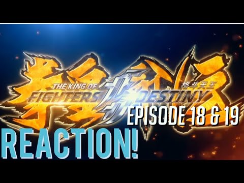 MAZE OF TORTURE!! The King of Fighters: Destiny - Episode 18 & 19 Reaction!