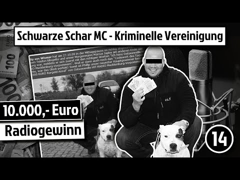 Rocker Milieu | Schwarze Schar MC - Kriminelle Vereinigung | 10 K Radio Gewinn  | Teil 14