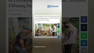 PANIK Bayinya Mendadak Hilang, Suami Lapor ke Polisi, Ternyata Ibu Kandung Tega Membuang ke Sumur