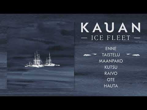 KAUAN - Ice Fleet [FULL ALBUM STREAM]