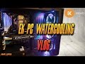 EKWB Watercooling Vlog |King Jayms|