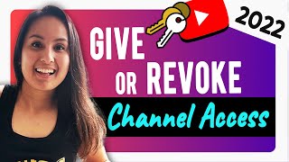 How to Add or Remove Youtube Channel Admin Managers 2022 | Channel Permission Access