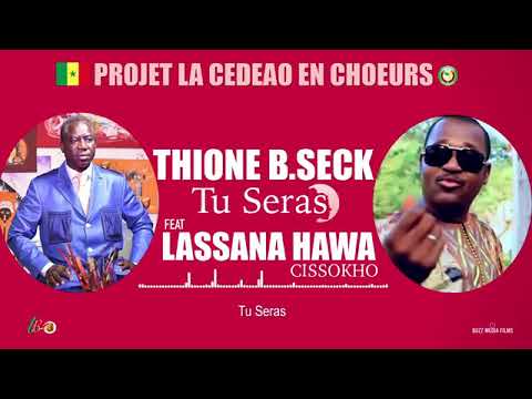 Lassana Hawa feat Thione B.Seck - Tu Sera -