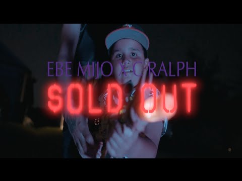 EBE Mijo Feat. C Ralph - Sold Out (Prod By THROWEDTOBIN) [Shot By @Jaymafiosooo]