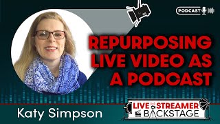 Repurposing Live Video As a Podcast