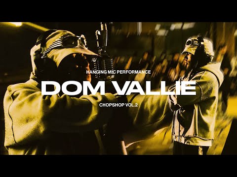 Dom Vallie — “No Mistakes” (ChopShop Performance) [dir. by @jacbvet]