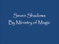 Ministry of Magic - Seven Shadows 
