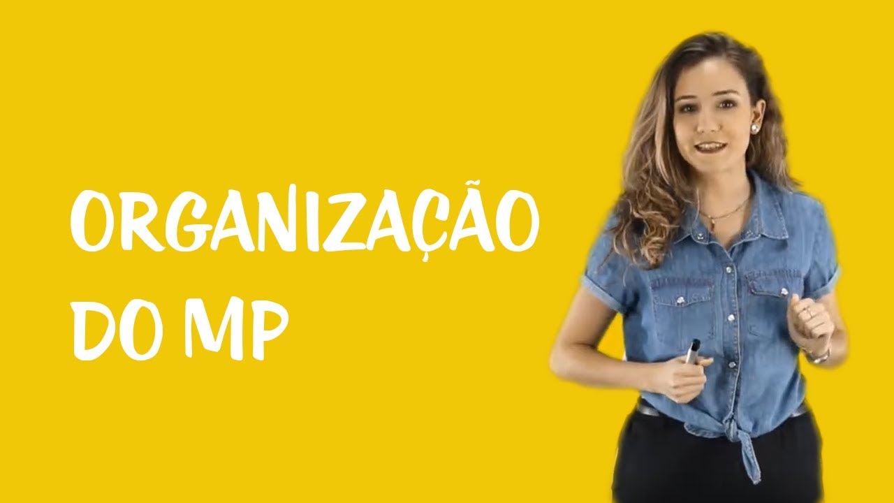 Ministério Público - Organização