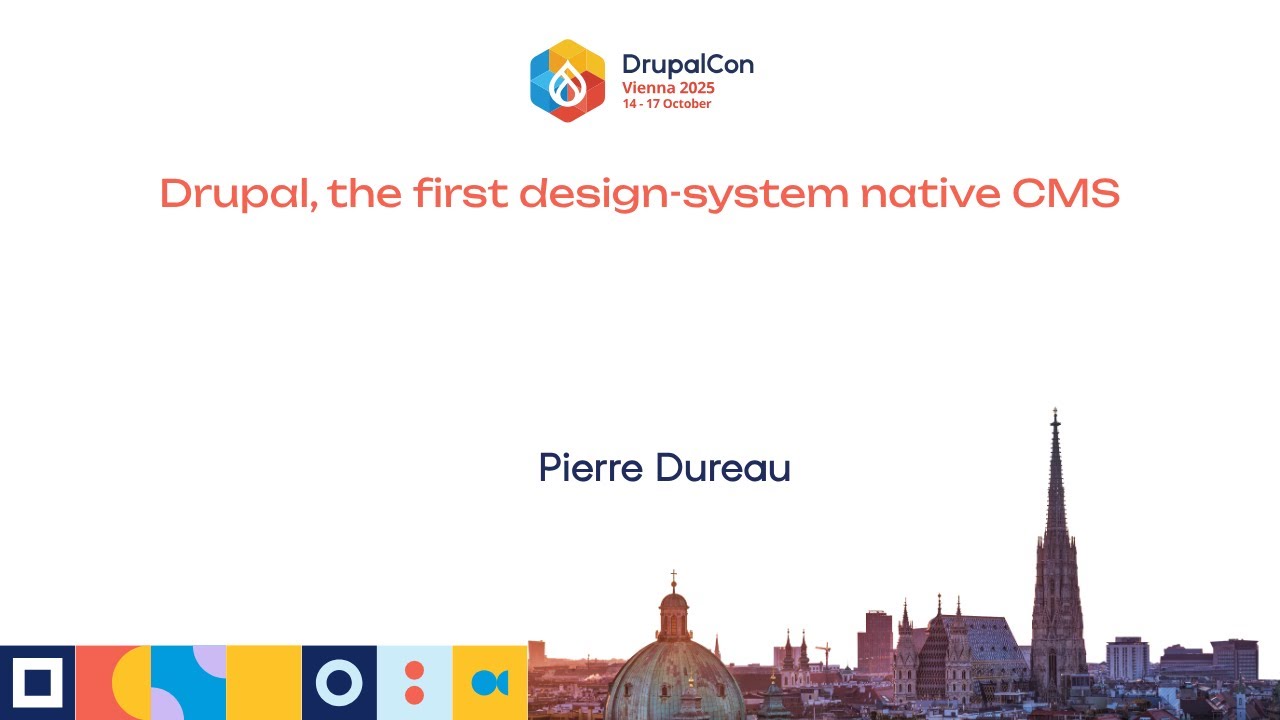 Drupal, the first design-system native CMS