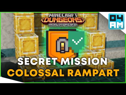 How To UNLOCK COLOSSAL RAMPART New SECRET Mission in Minecraft Dungeons: Howling Peaks DLC