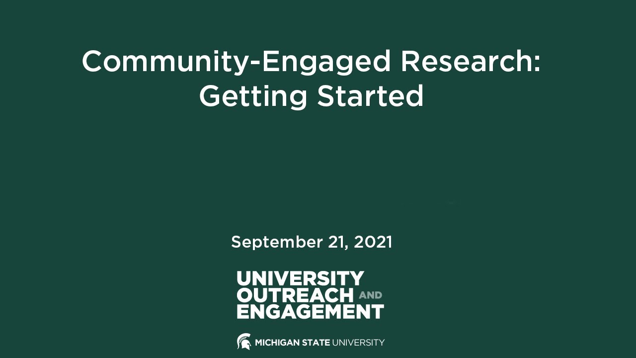 Community Engaged Research  Getting Started