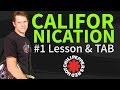 Guitar Lesson & TAB: Californication - Red Hot ...