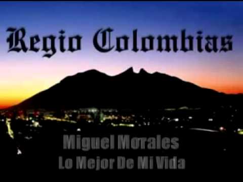 MIGUEL MORALES & JUAN DAVID HERRERA - Lo mejor de mi vida