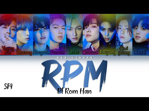(POLSKIE NAPISY) SF9 (에스에프나인) - RPM (Color Coded Lyrics Pl/Rom/Han)