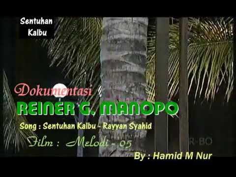 Reiner G. Manopo - Sentuhan Kalbu