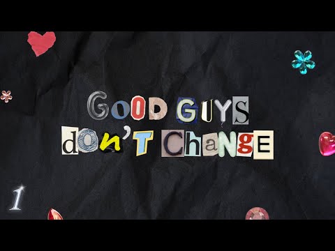 NERIAH - Good Guys Don't Change (Official Lyric Video)