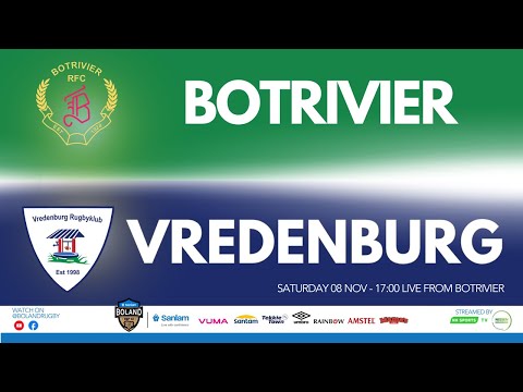 SANLAM BOLAND TOP 12 - ROUND 5 - 2025: BOTRIVIER vs VREDENBURG